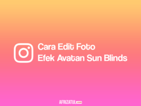 Cara Edit Foto Efek Avatan Sun Blinds