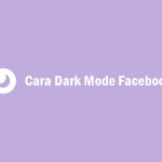 Cara Dark Mode Facebook