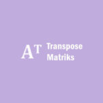 Transpose Matriks
